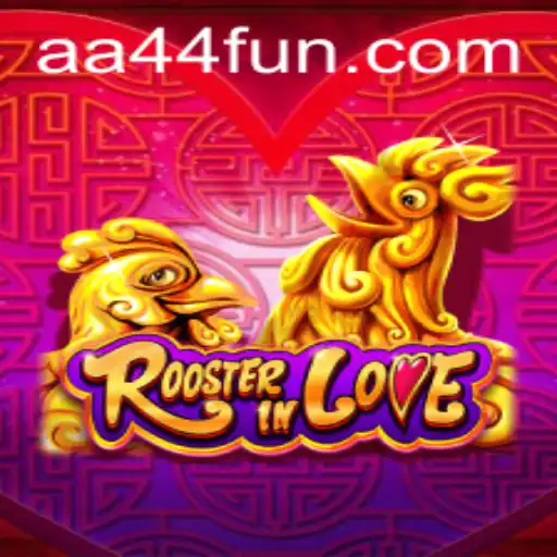 RoosterInLove: An Engaging Adventure In The World Of AA44.com